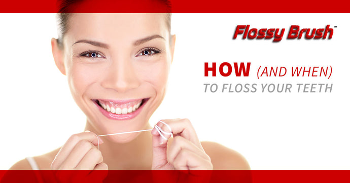 How (And When) To Floss Your Teeth